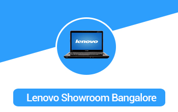 Lenovo showroom in bangalore, lenovo showroom mumbai, lenovo showroom pune, lenovo showroom chennai